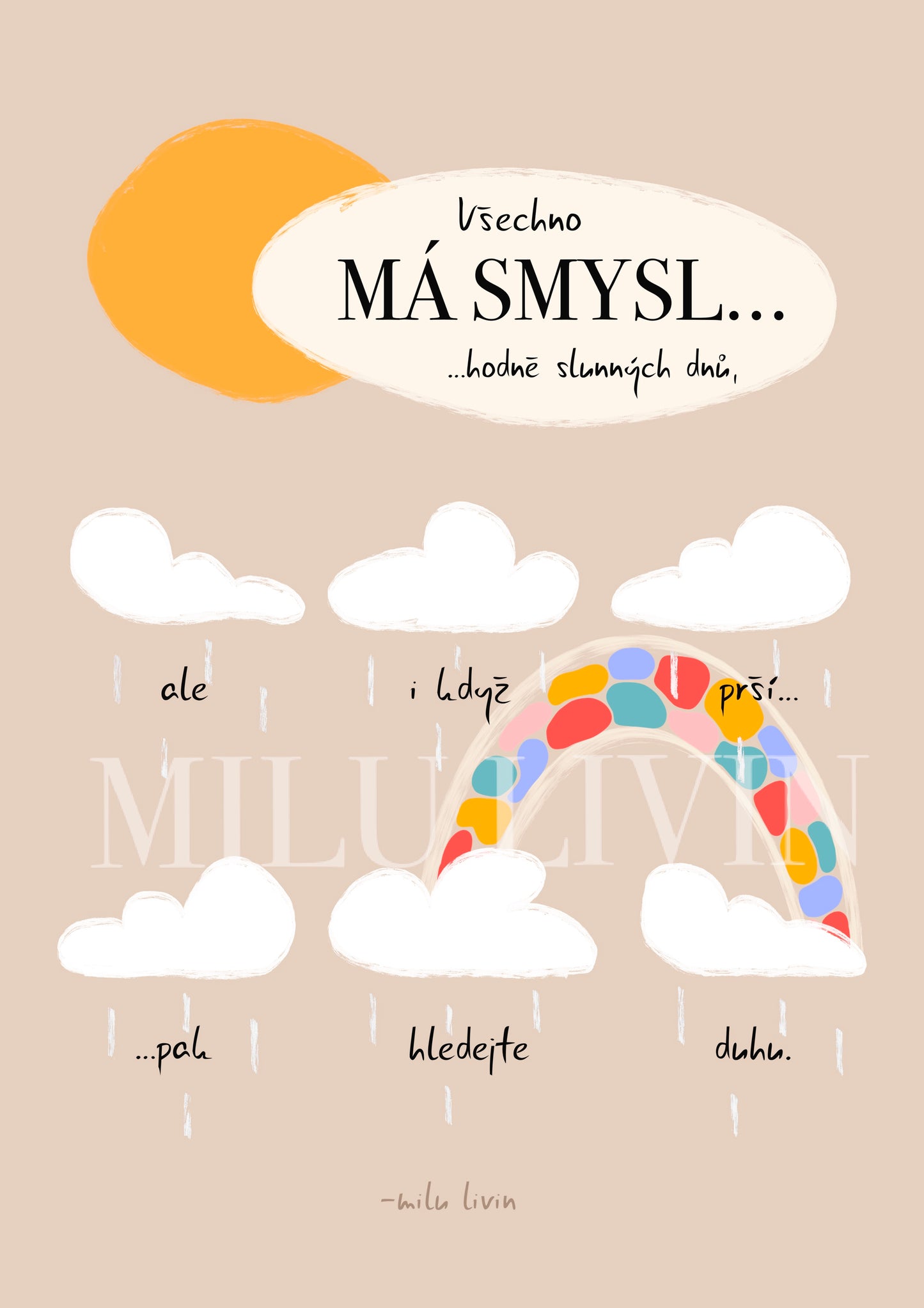Vše Má Smysl - Umělecký Tisk